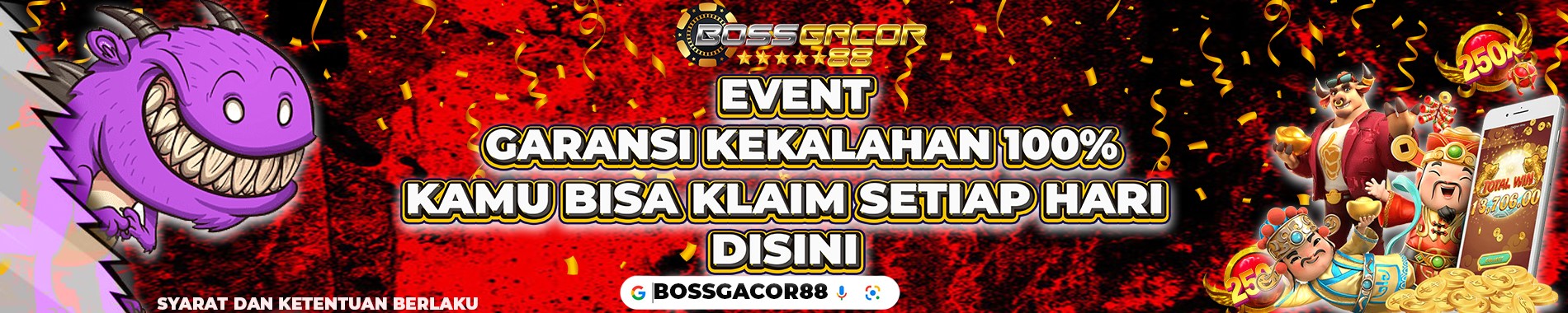 EVENT BOSSGACOR88